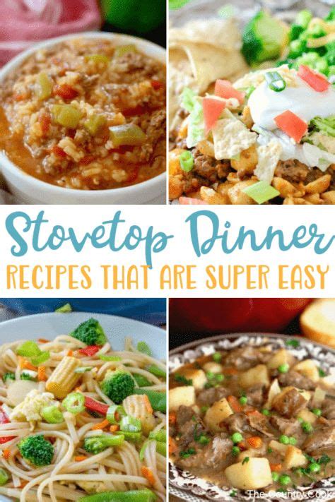 easy stovetop dinner recipes dinner recipes recipes stove top recipes