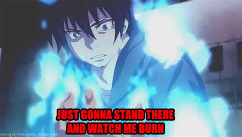 But It S Alright Because I Love The Way You Lie Blueexorcist