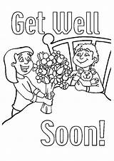 Coloring Well Soon Pages Better Feel Hope Printable Print Flowers Color Kids Template Card Boy Getcolorings Violence Getdrawings Domestic Books sketch template