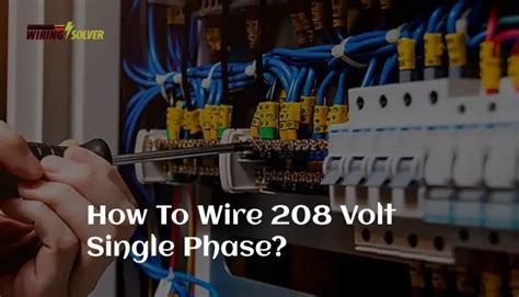 wire  volt single phase  step  step guide wiring solver