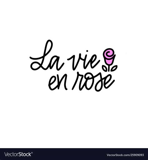 la vie en rose life  pink color french vector image