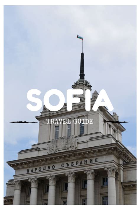 Sofia Travel Guide Tips And Tricks For Bulgaria’s