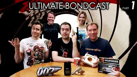 ultimate bondcast   james bond movies ranked pt   podcast youtube