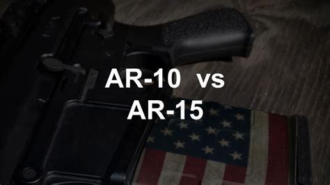 Ar10 Vs Ar15 Which One Is Better