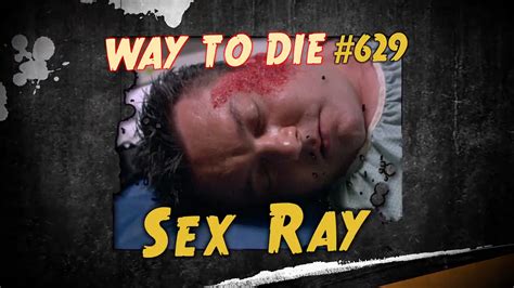 Sex Ray 1000 Ways To Die Wiki Fandom