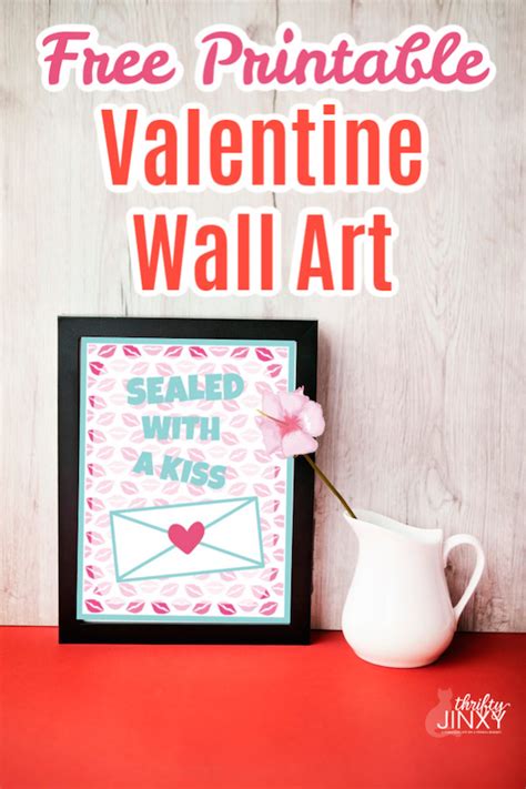 printable valentine wall art sealed   kiss thrifty jinxy