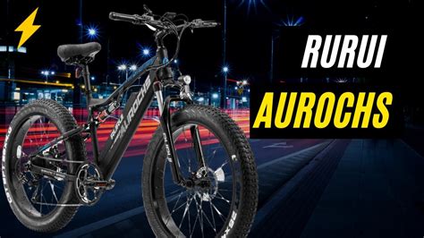rurui aurochs fat tire electric mountain bike review youtube