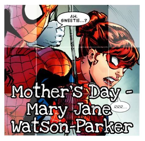 Mother S Day Mary Jane Spinneret Comics Amino