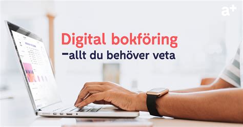 Guide Allt Om Digital Bokföring Finago