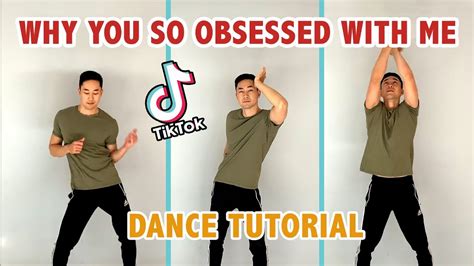 How To Do Why You So Obsessed With Me Tik Tok Dance Step By Step
