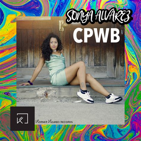 Cpwb Single By Sonya Alvarez Spotify