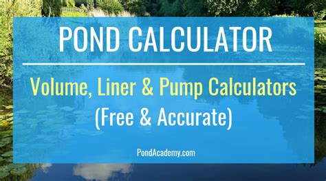 pond calculator volume liner pump calculators  accurate