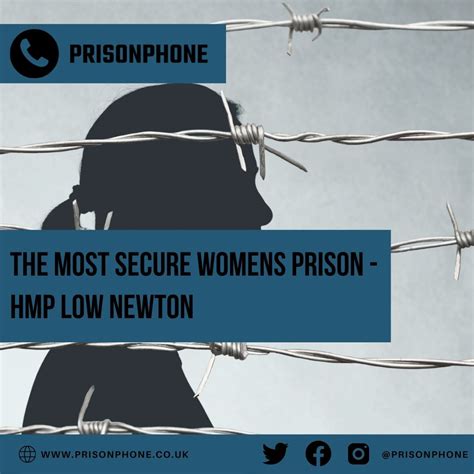 the most secure woman s prison hmp low newton prison phone