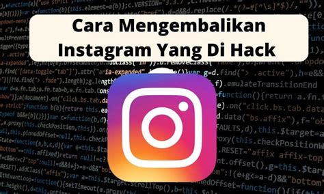 mengembalikan instagram   hack