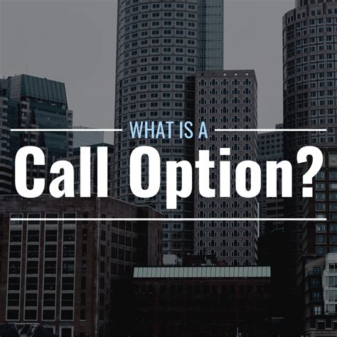 call option definition explanation strategies thestreet