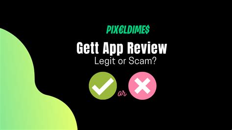 gett app review  legit  scam pixel dimes