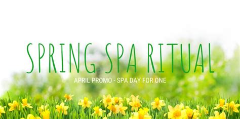 spring spa ritual april promo spa day   bannatyne spa