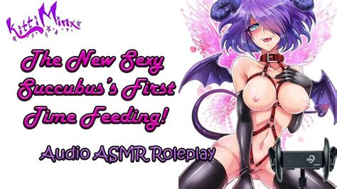 Asmr New Sexy Succubus First Time Feeding Audio Roleplay Xxx