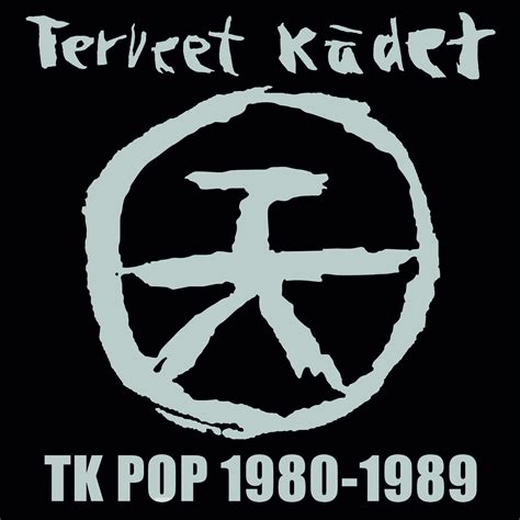 Tk Pop 1980 1989 By Terveet Kädet Compilation Hardcore Punk Reviews