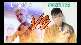 kpop idols vs normal fans youtube