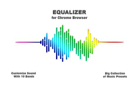 equalizer  chrome browser chrome web store