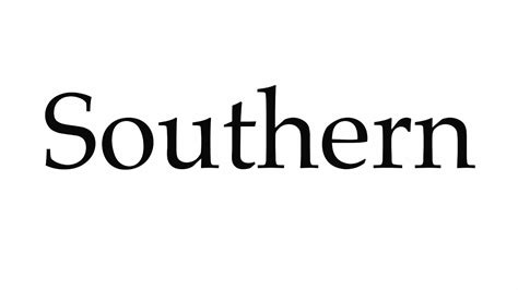pronounce southern youtube
