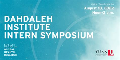 4th summer global health intern symposium dahdaleh institute for