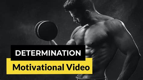 determination motivational video youtube