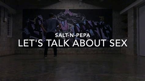 Lets Talk About Sex Salt N Pepa Dance Video Youtube