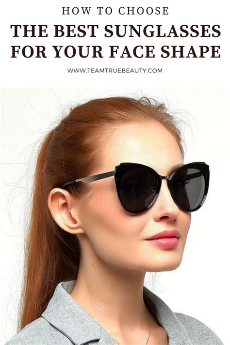 How To Choose The Best Sunglasses For Your Face Shape Sunglasses