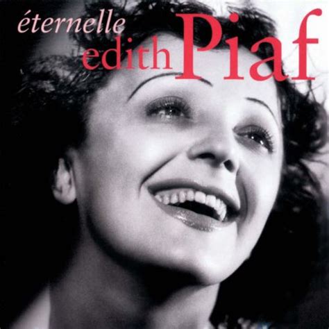 Éternelle Édith Piaf Songs Reviews Credits Allmusic