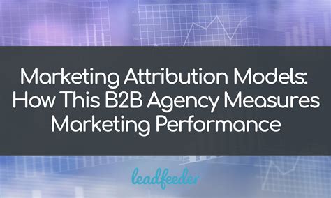 marketing attribution models   bb agency measures marketing