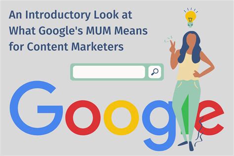 googles mum   content marketers locomotive