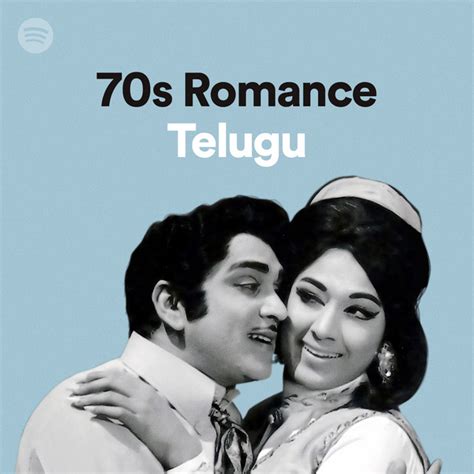 70s romance telugu spotify playlist