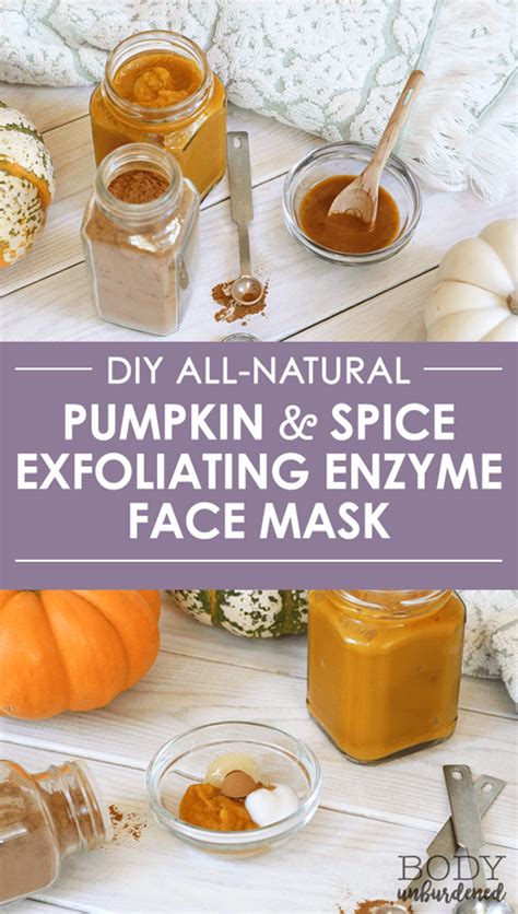 Diy All Natural Pumpkin And Spice Exfoliating Enzyme Face Mask Body