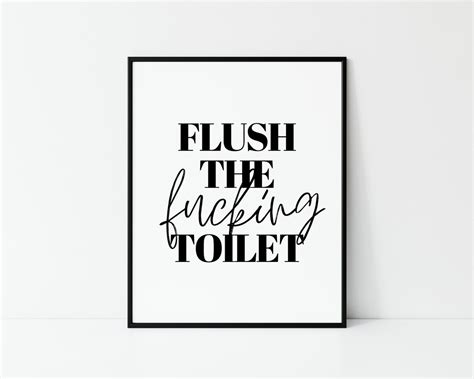 flush the fucking toilet bathroom print bathroom decor etsy
