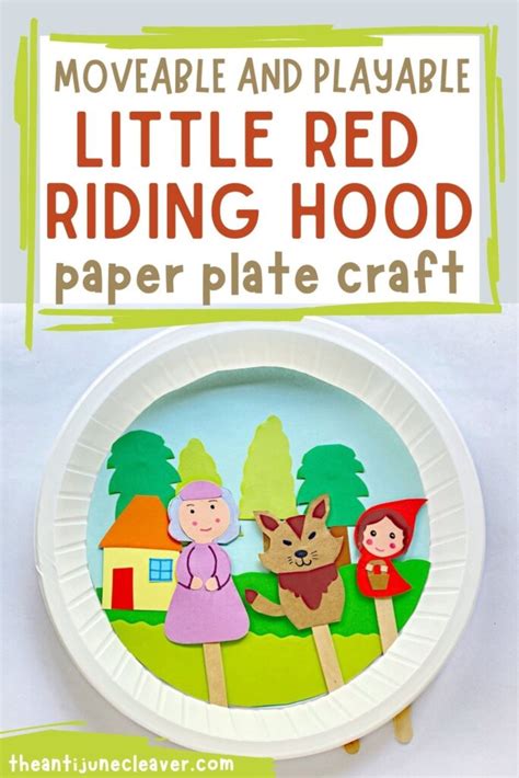 moveable paper plate  red riding hood craft  anti june cleaver