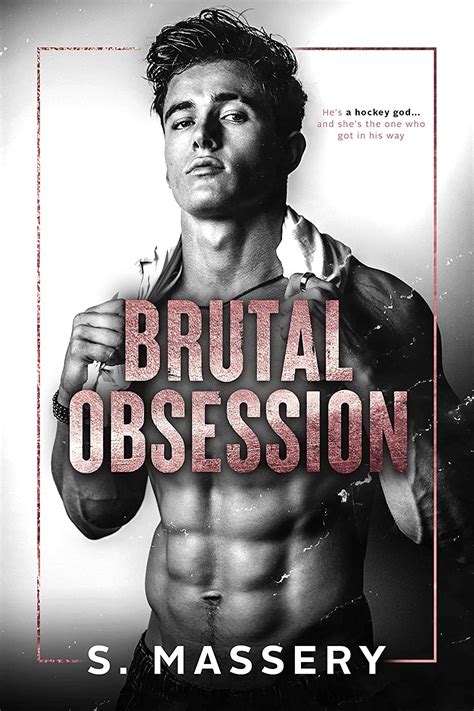 Brutal Obsession By S Massery Goodreads