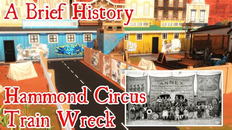 hammond circus train wreck   history   sims  youtube