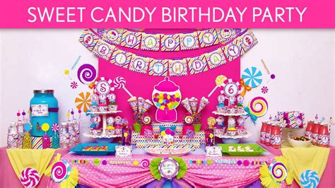 Sweet Candy Birthday Party Ideas Sweet Candy B88 Youtube