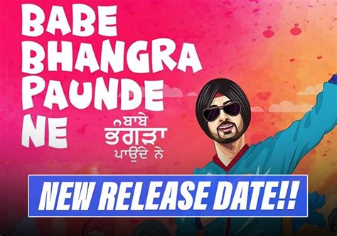 Diljit Dosanjhs Babe Bhangra Paunde Ne To Now Release On This Date