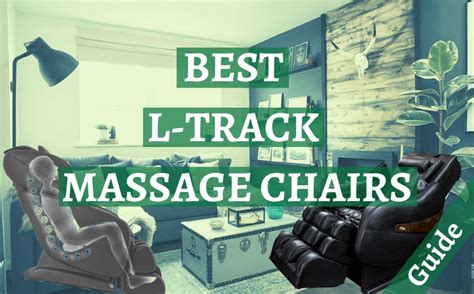 8 Best L Track Massage Chairs 2020 Update 1 Top Model