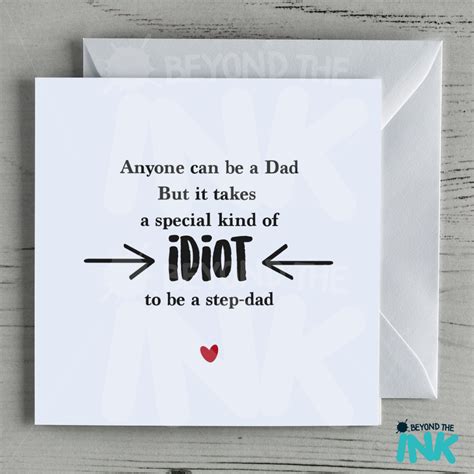 step dad card special kind of idiot beyond the ink