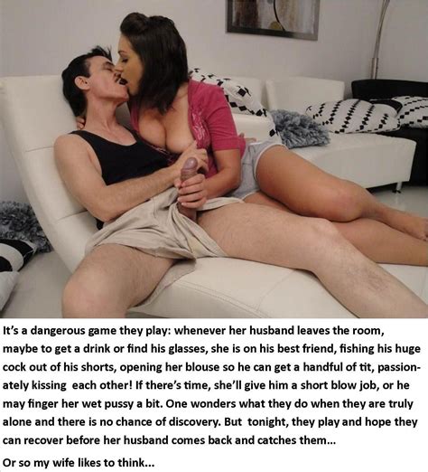 games people play in gallery cuckold captions 101 wife is fucking husband s friend