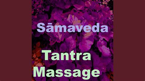 Tantra Massage Vol 2 Youtube
