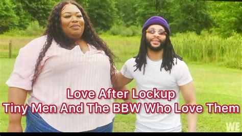 love after lockup s4ep33 tiny men and the bbw who love them lalu