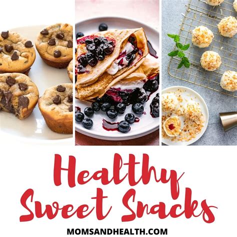 21 Healthy Sweet Snacks That Will Make You Satisfied Easy Treats