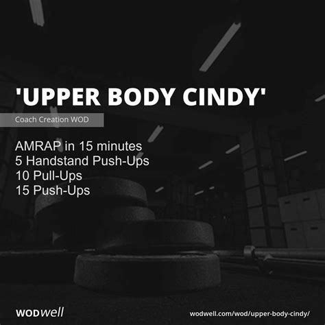 Upper Body Cindy Workout Crossfit Wod Wodwell