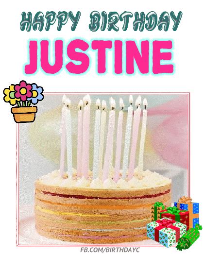 Happy Birthday Justine S Birthday Greeting Birthday Kim