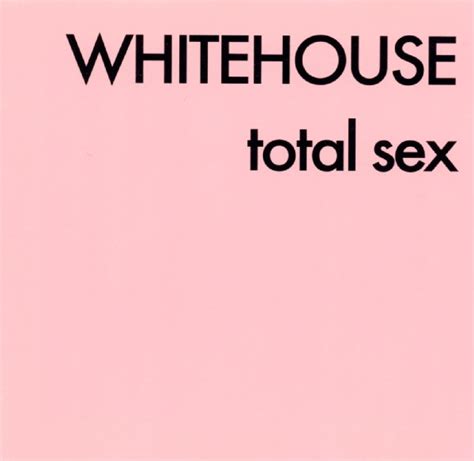 Total Sex By Whitehouse Album Susan Lawly Slcd009 Reviews Ratings